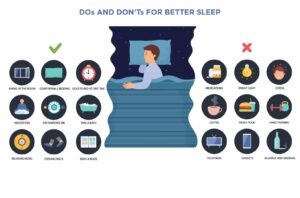 Dos and don'ts for better sleep