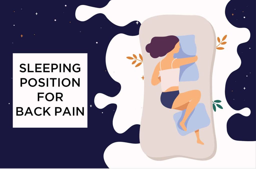 Sleeping position for back pain | Centuary Mattress